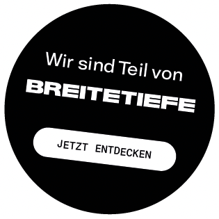 Breite Tiefe